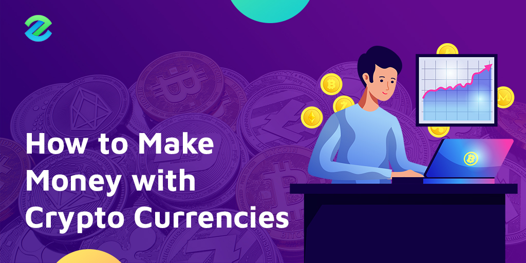 ways to make money in crypto