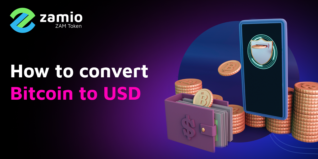 how to convert Bitcoin to USD